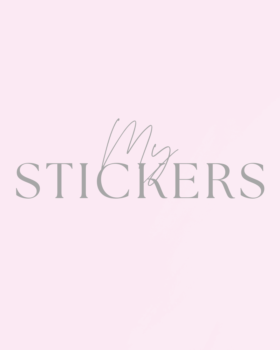My Stickers