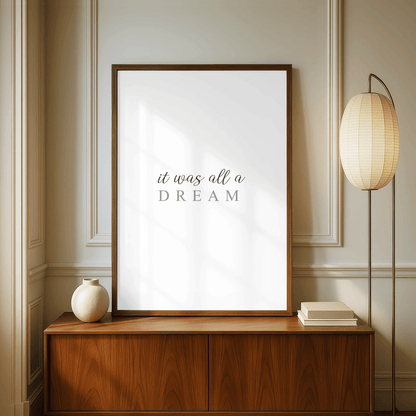 It Was All A Dream Minimal Print