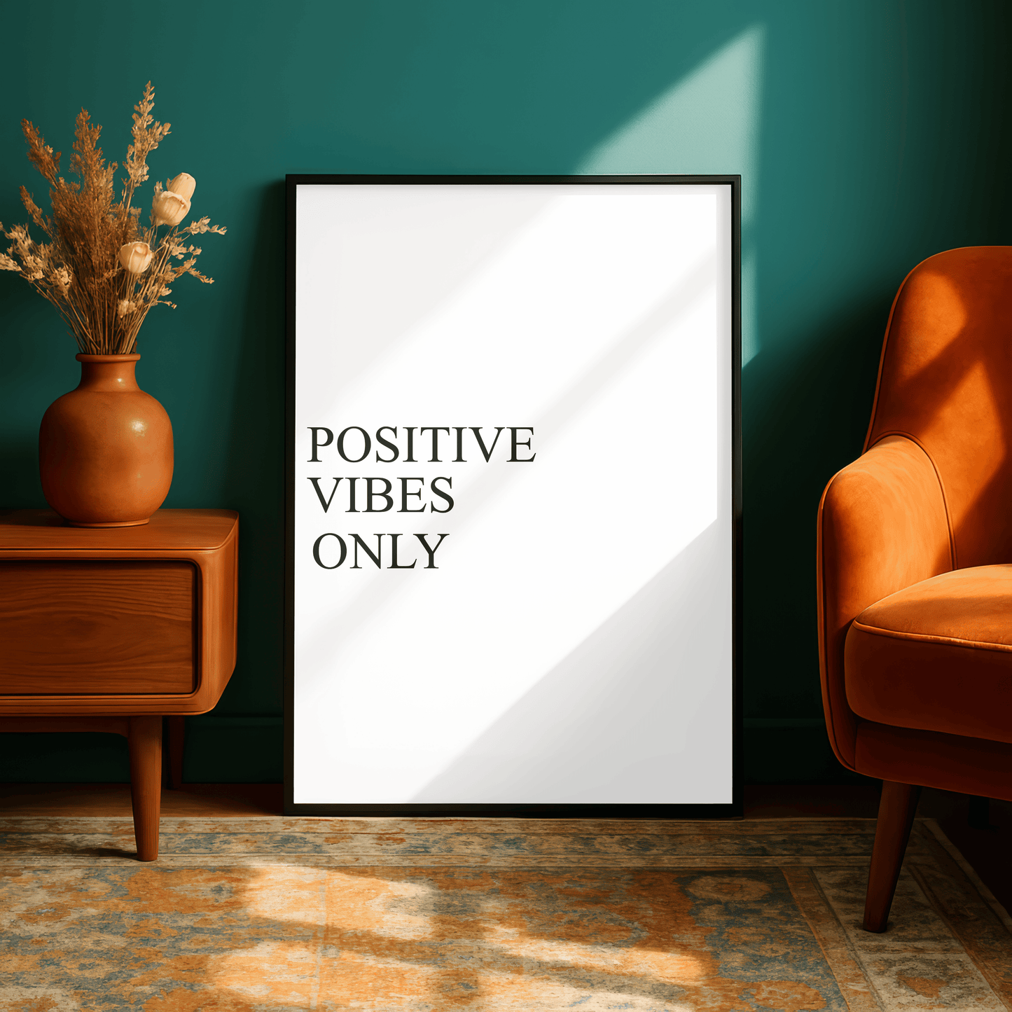 Positive Vibes Only Minimal Print