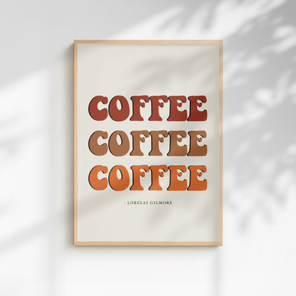 Lorelai Gilmore "Gilmore Girls" Quote Print - A5
