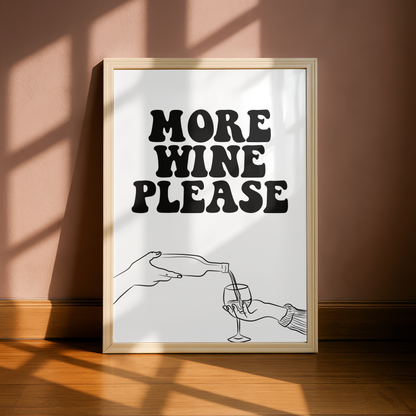 More Wine Please Print