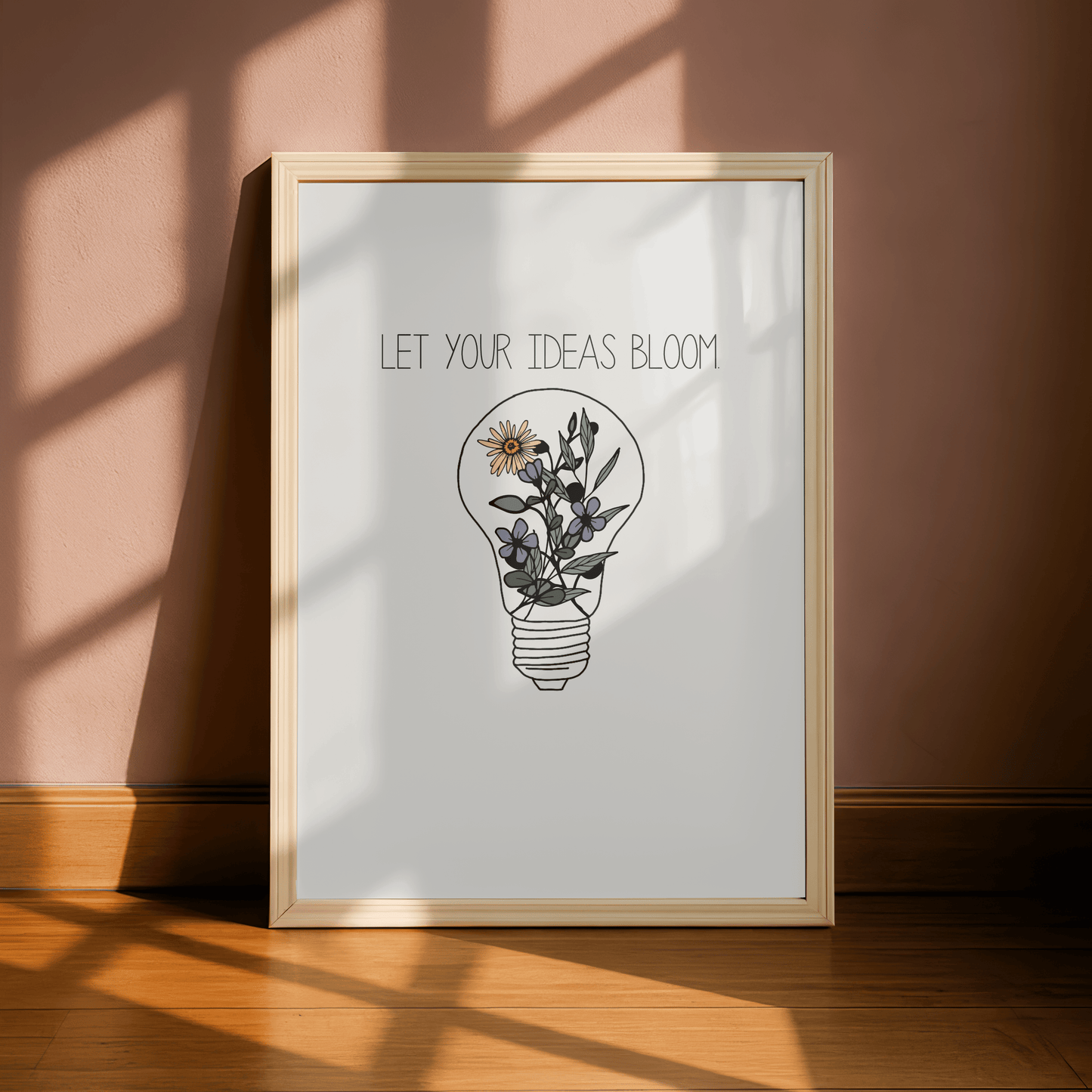Let Your Ideas Bloom Minimal Floral Print