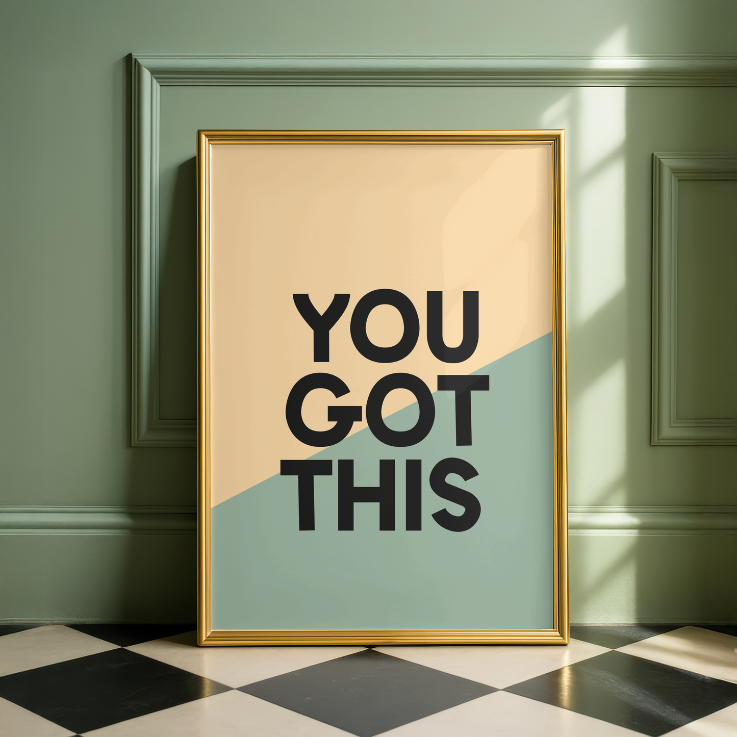You Got This Quote Print