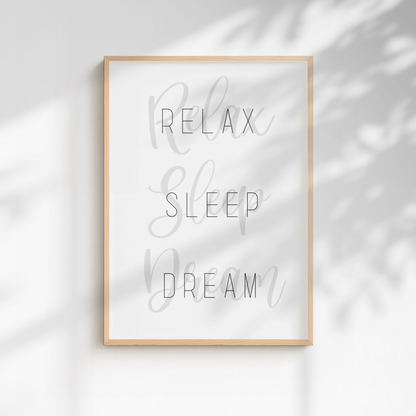 Relax, Sleep, Dream Bedroom Print